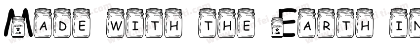 Made with the Earth in Mind字体转换